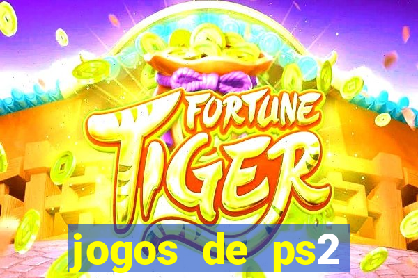 jogos de ps2 formato iso